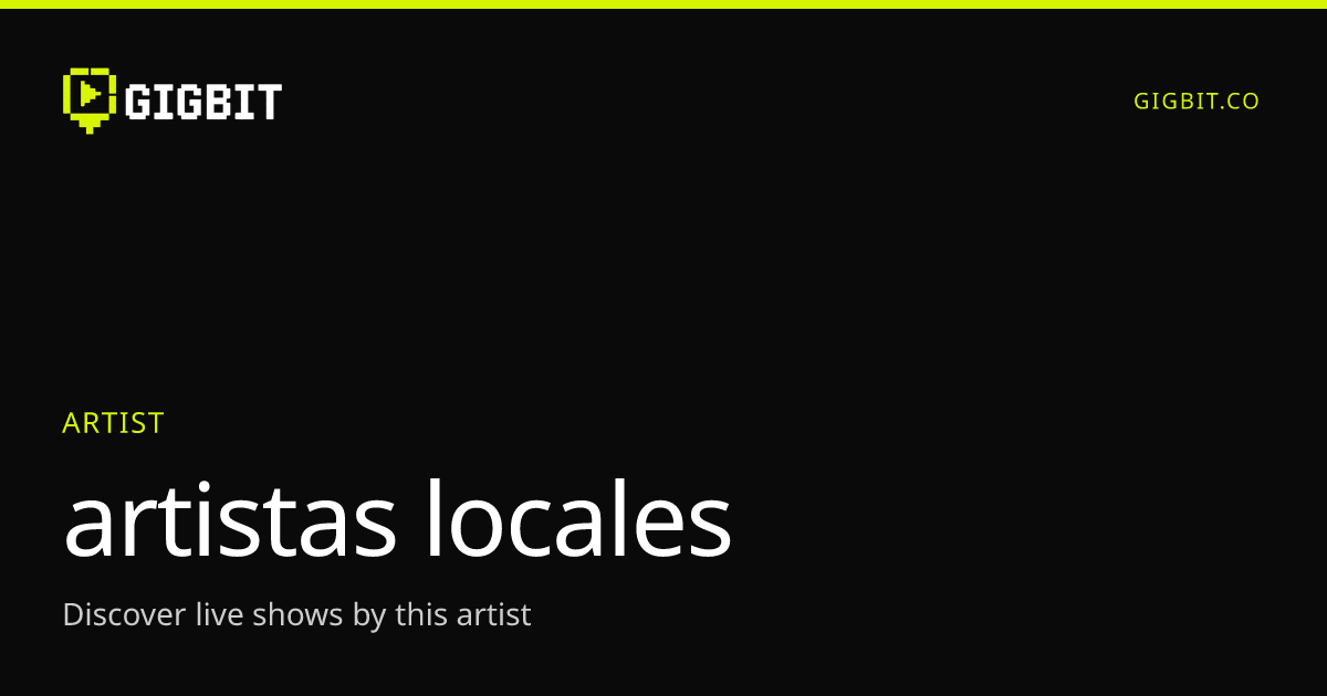 artistas locales