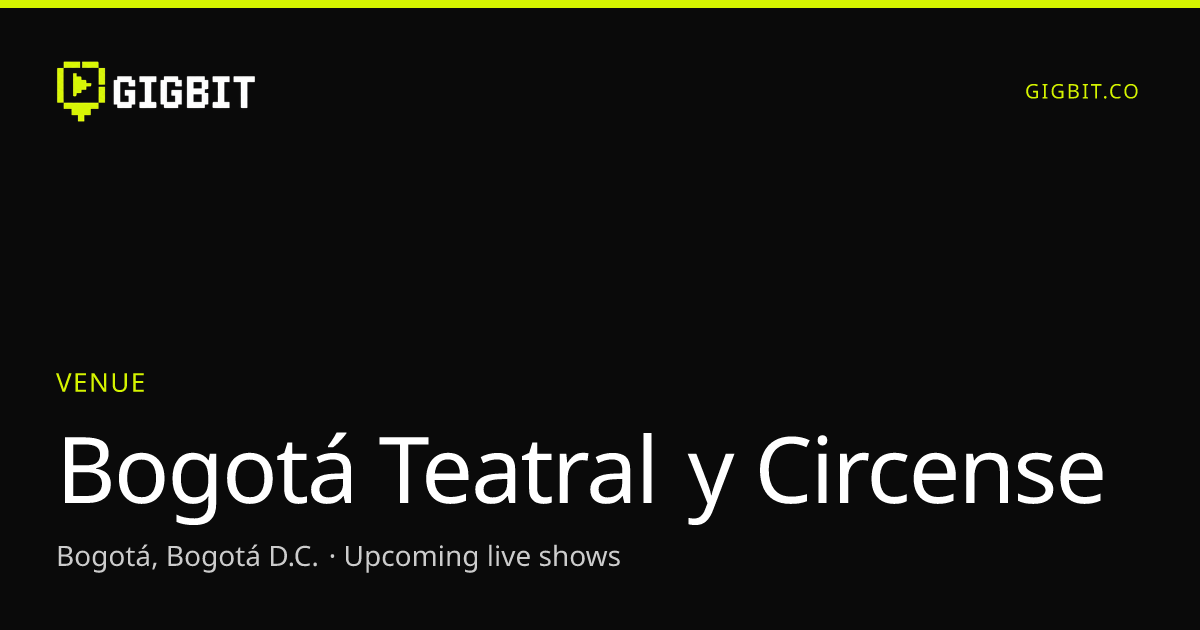 Bogotá Teatral y Circense