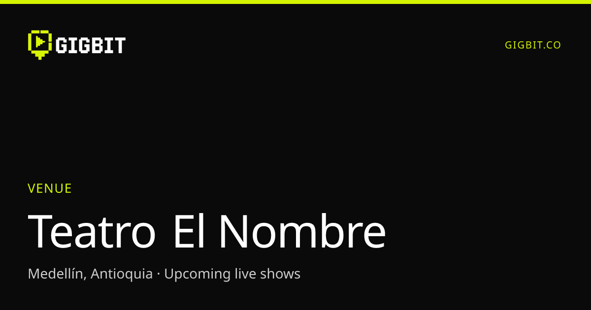Teatro El Nombre