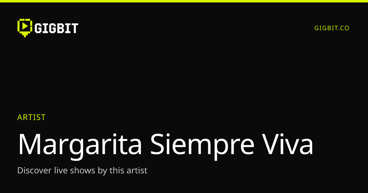 Margarita Siempre Viva
