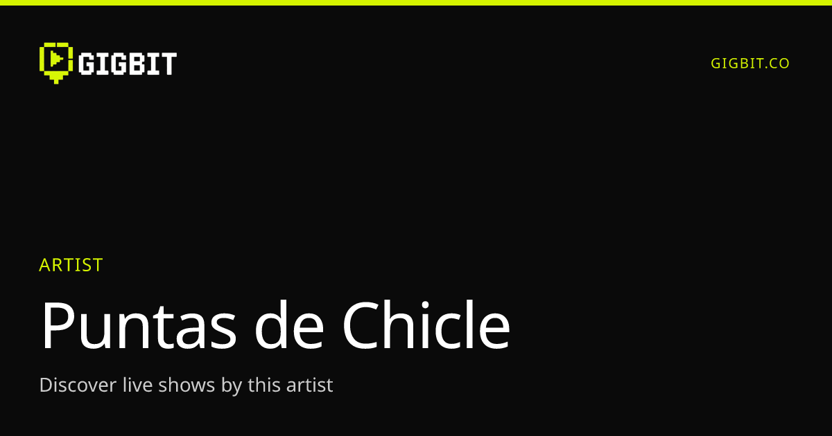 Puntas de Chicle