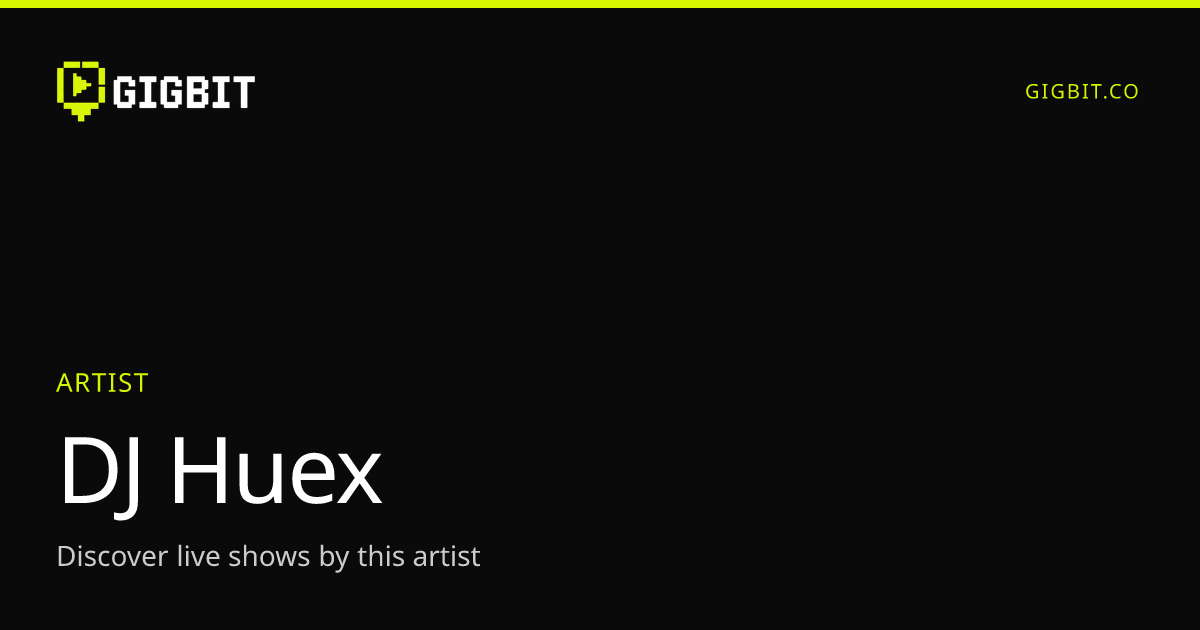 DJ Huex