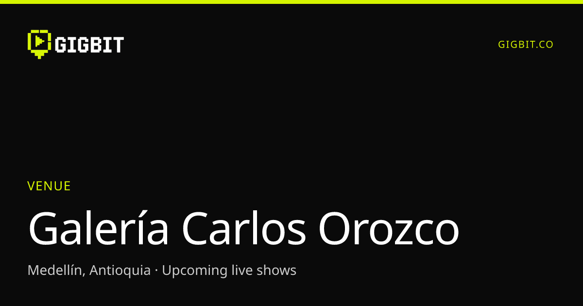 Galería Carlos Orozco