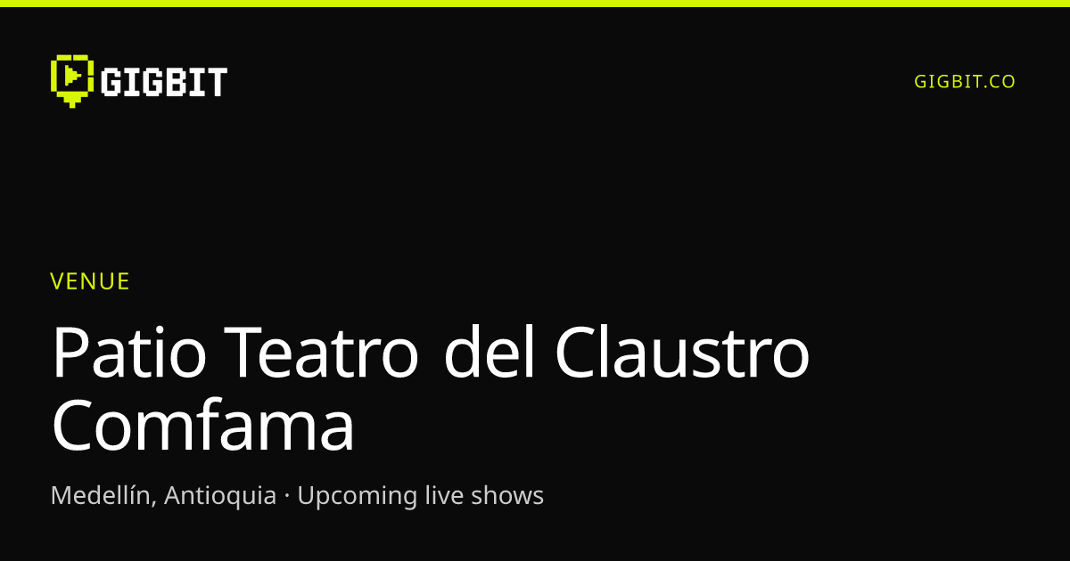 Patio Teatro del Claustro Comfama