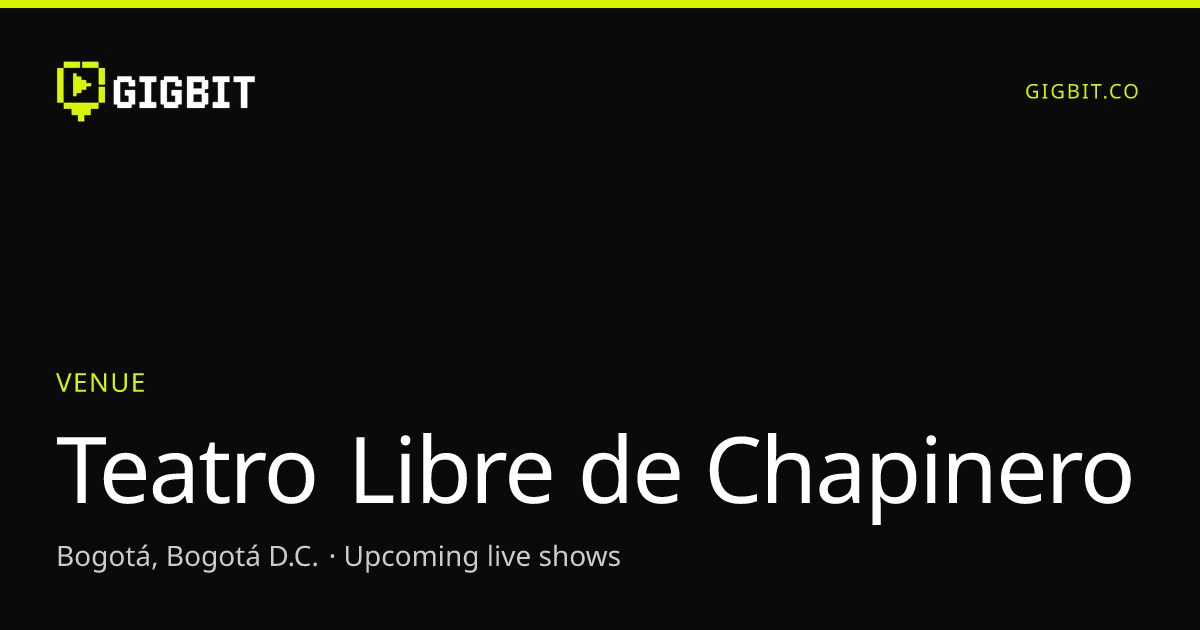 Teatro Libre de Chapinero