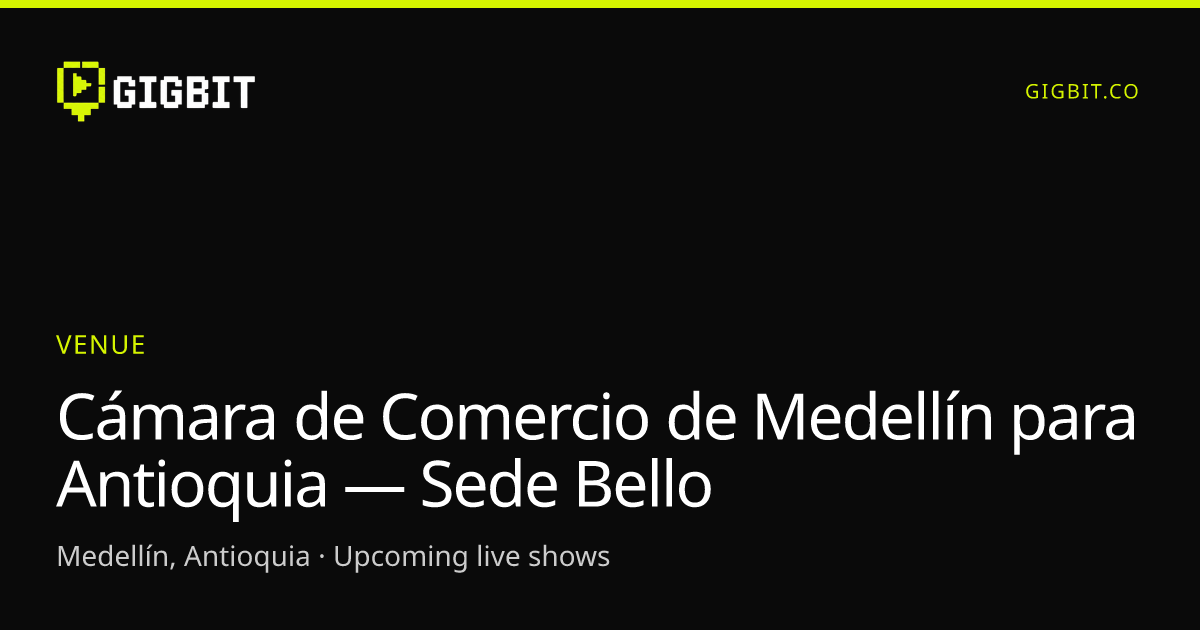 Cámara de Comercio de Medellín para Antioquia — Sede Bello