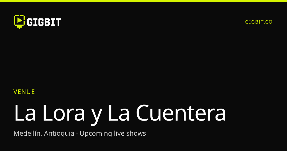La Lora y La Cuentera