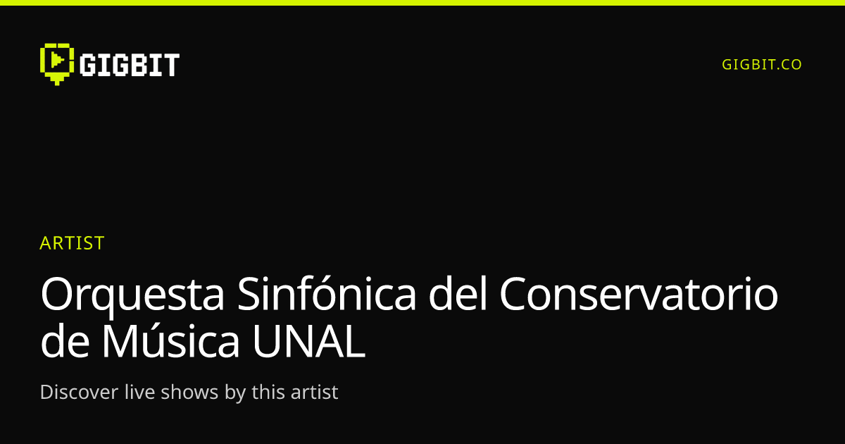 Orquesta Sinfónica del Conservatorio de Música UNAL
