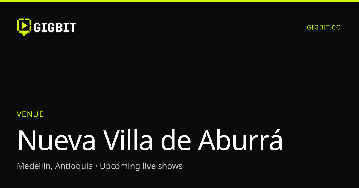 Nueva Villa de Aburrá