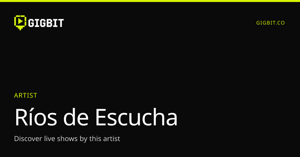 Ríos de Escucha