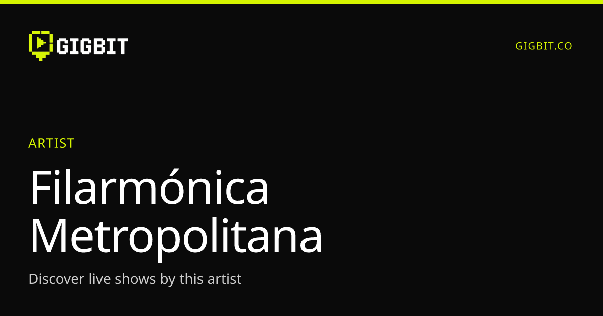 Filarmónica Metropolitana