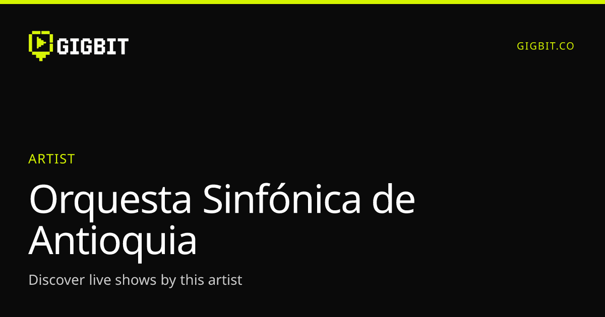 Orquesta Sinfónica de Antioquia