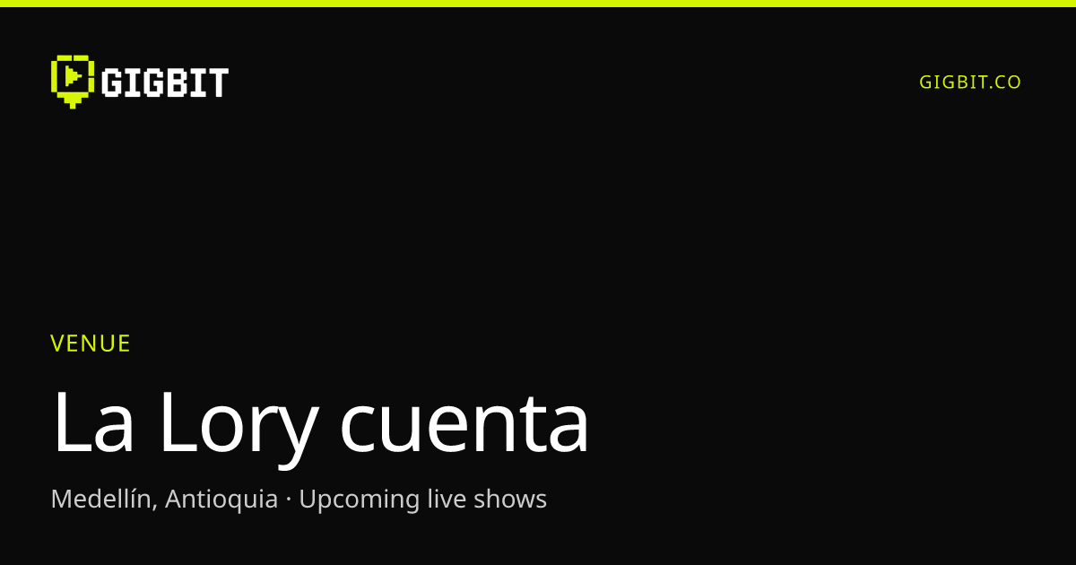 La Lory cuenta