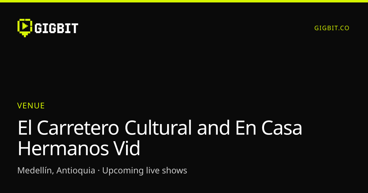El Carretero Cultural and En Casa Hermanos Vid
