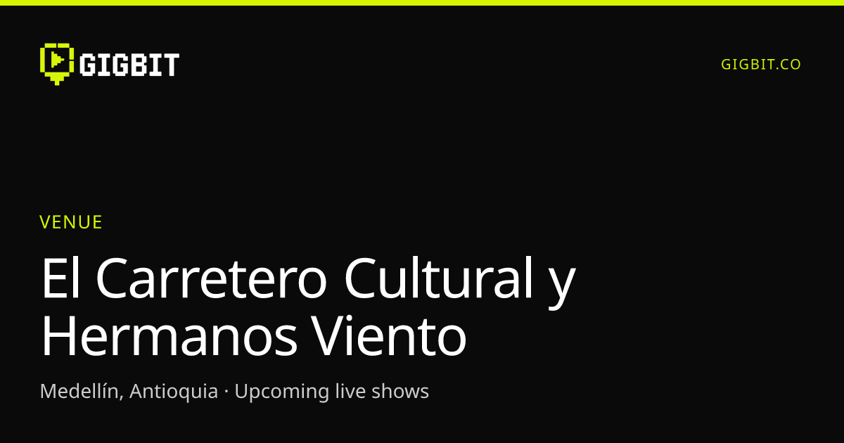 El Carretero Cultural y Hermanos Viento