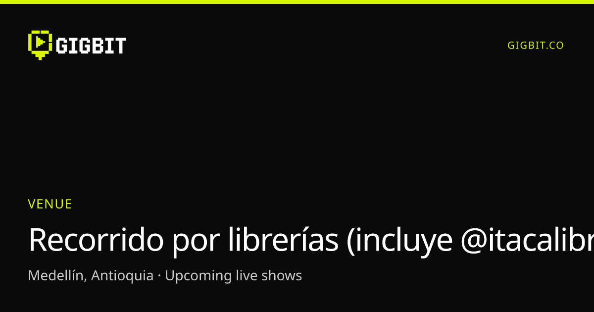 Recorrido por librerías (incluye @itacalibreriabar, @ojodeagualibreria, @libreriagrammata)