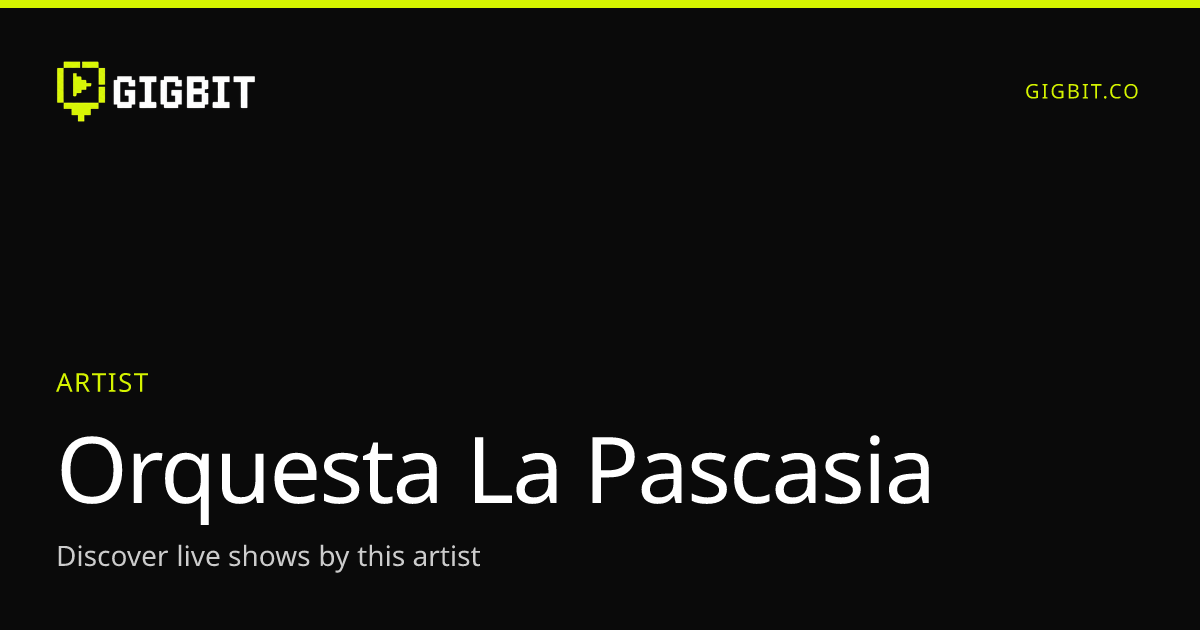 Orquesta La Pascasia