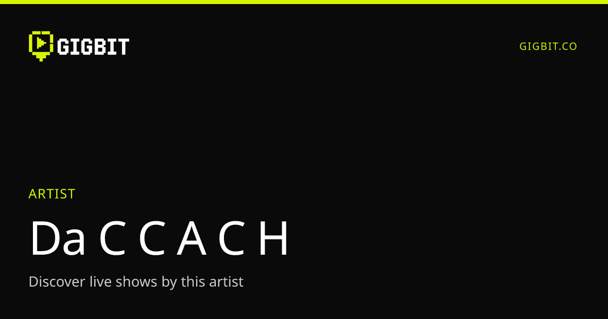 Da C C A C H