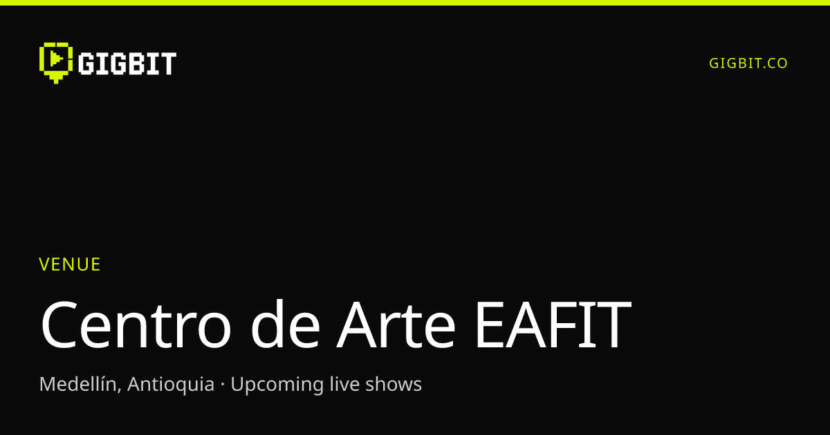 Centro de Arte EAFIT