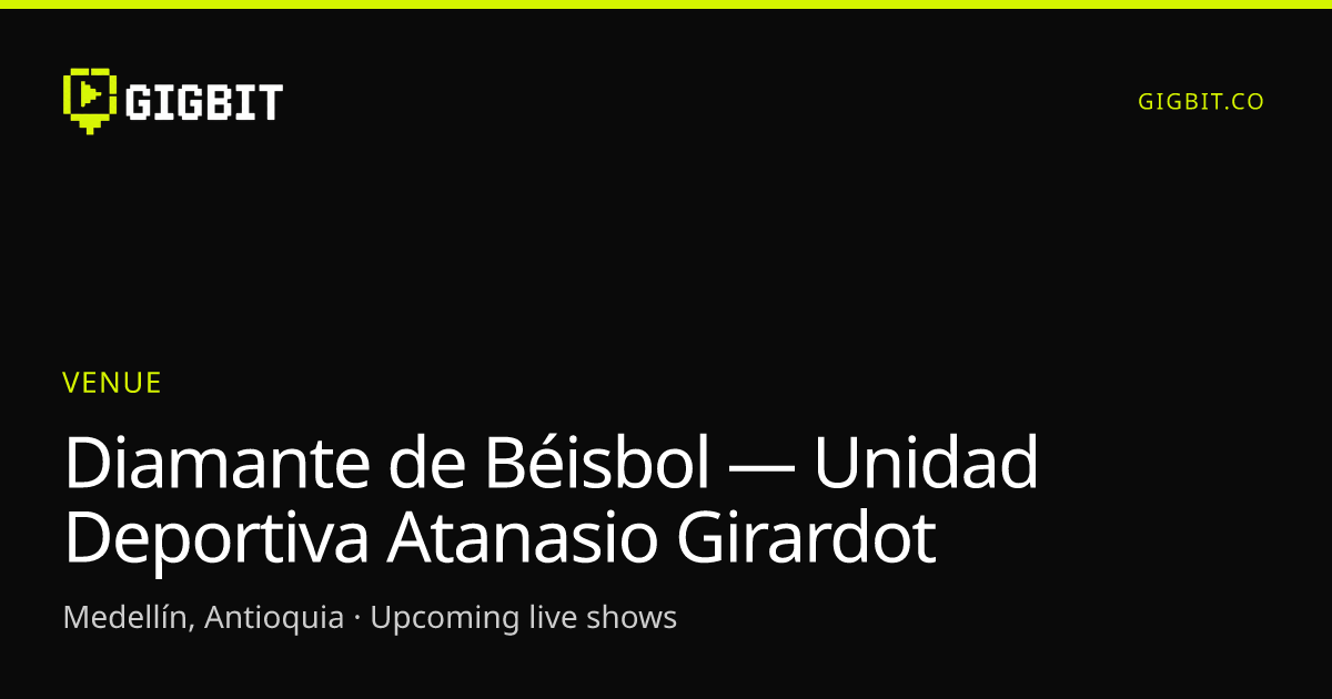 Diamante de Béisbol — Unidad Deportiva Atanasio Girardot