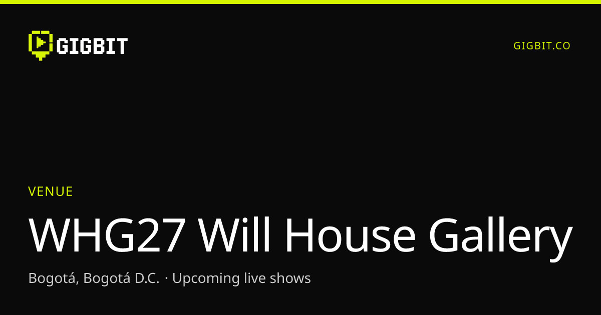 WHG27 Will House Gallery