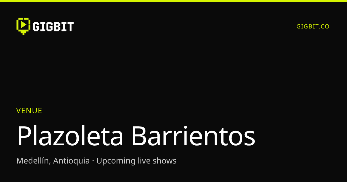 Plazoleta Barrientos