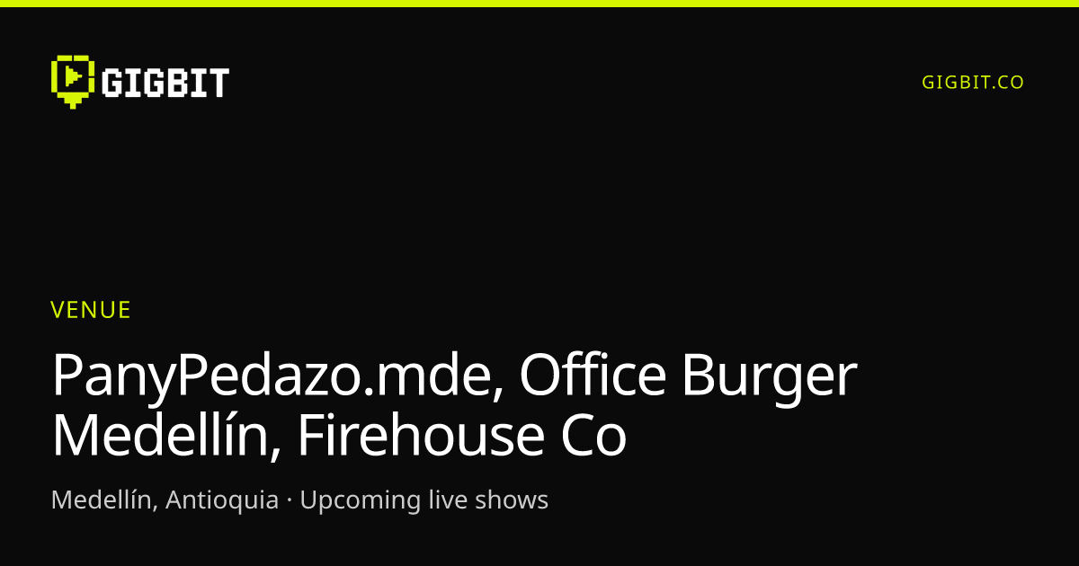 PanyPedazo.mde, Office Burger Medellín, Firehouse Co