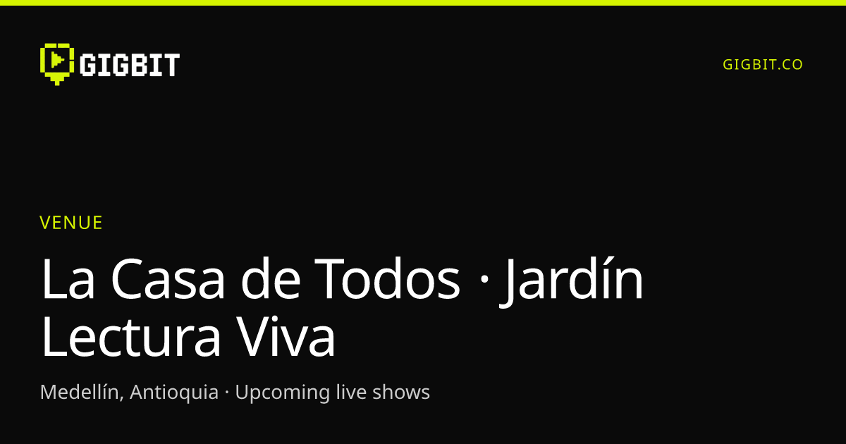 La Casa de Todos · Jardín Lectura Viva
