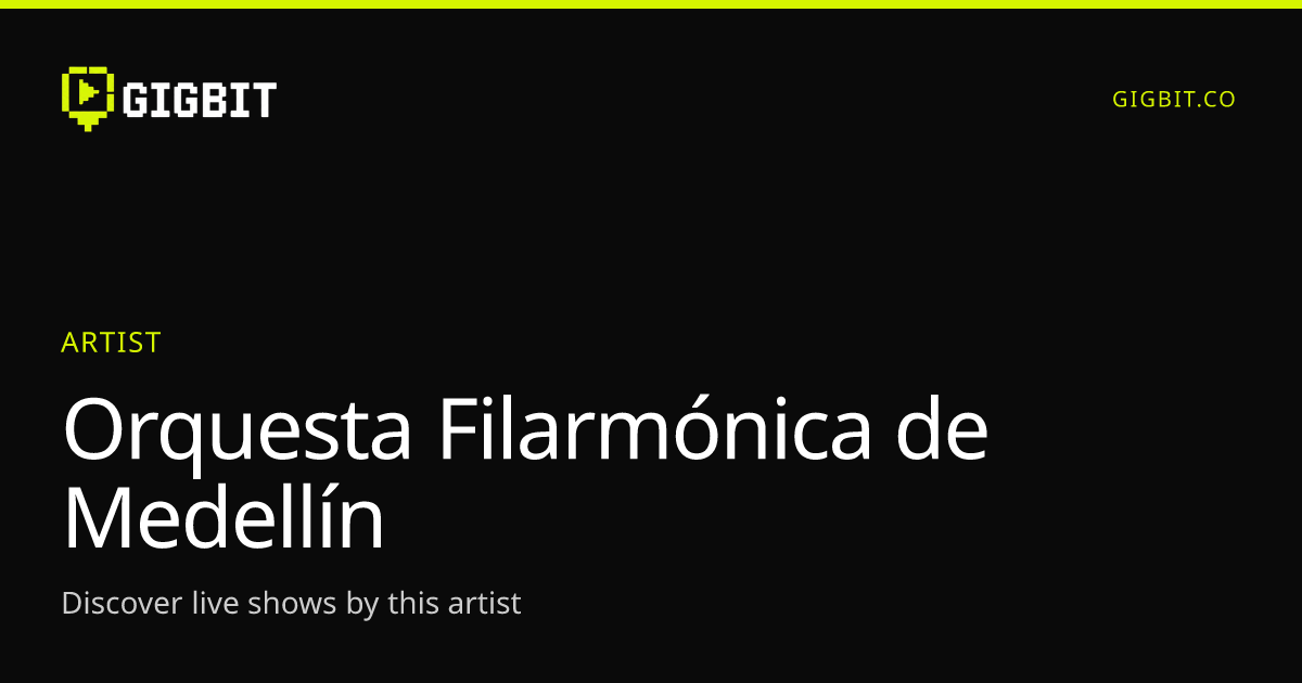 Orquesta Filarmónica de Medellín