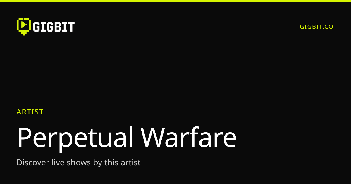 Perpetual Warfare