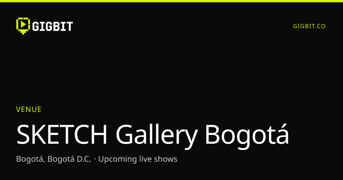SKETCH Gallery Bogotá