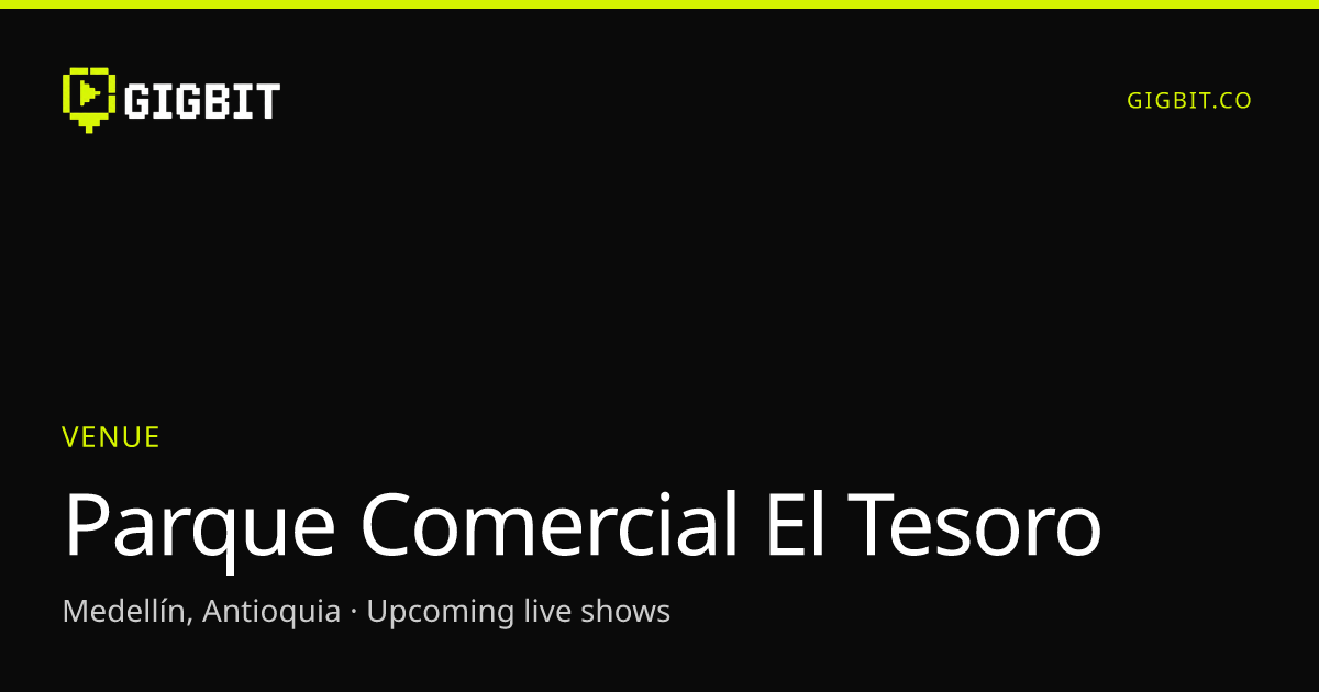 Parque Comercial El Tesoro