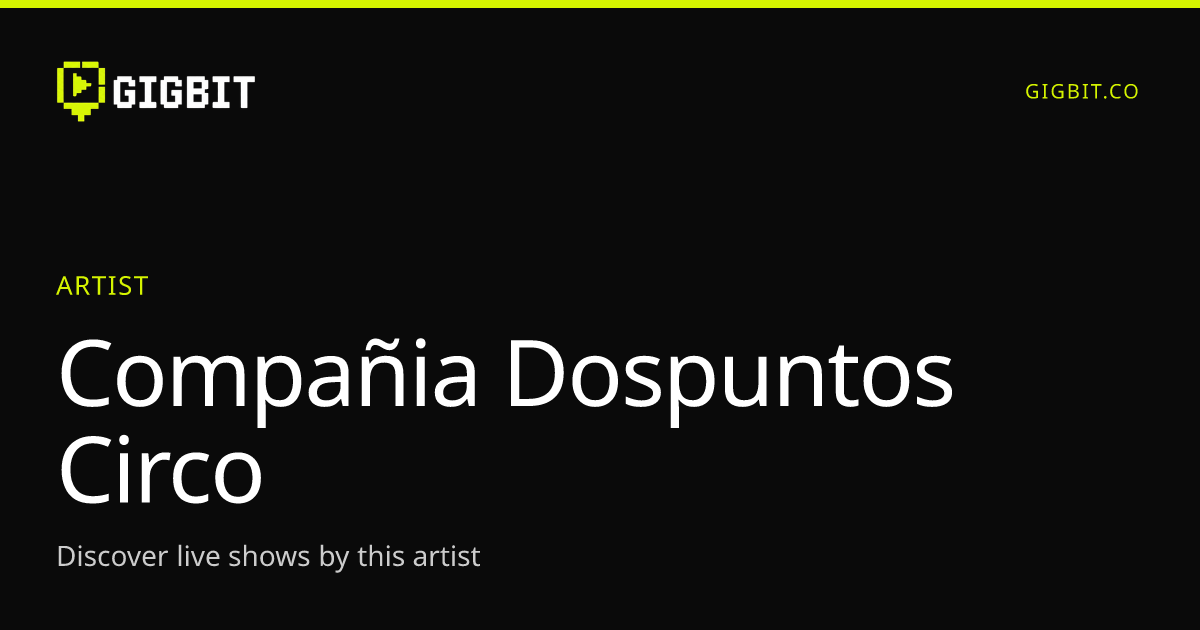 Compañia Dospuntos Circo