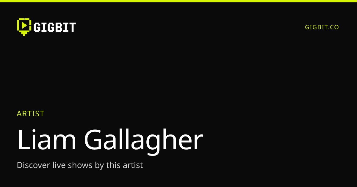 Liam Gallagher