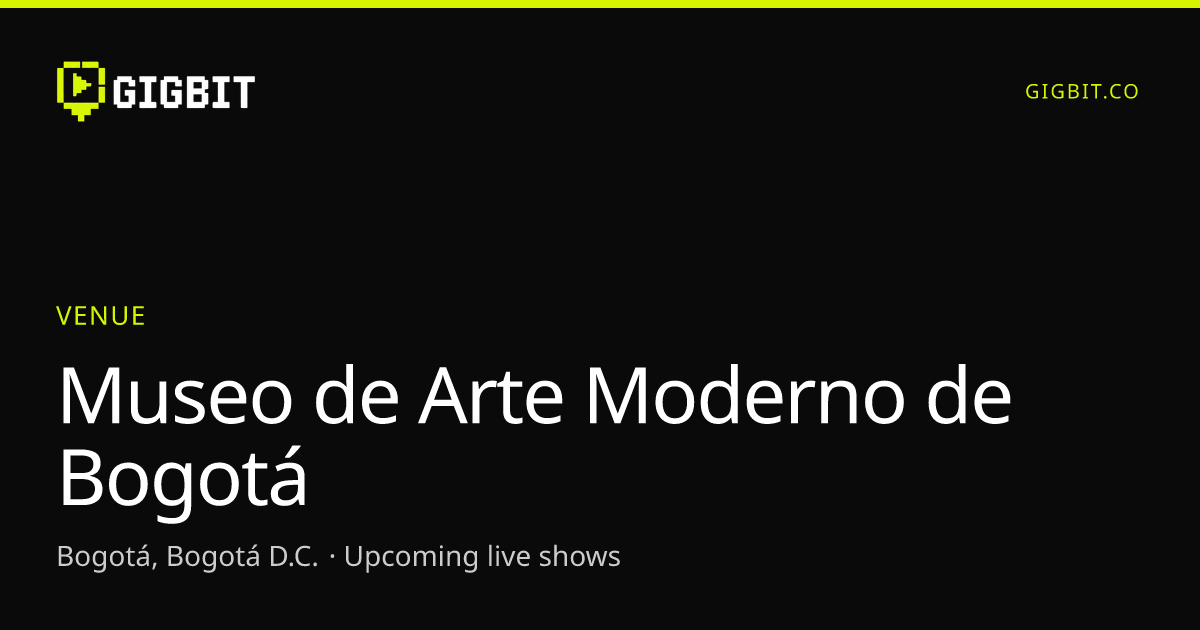 Museo de Arte Moderno de Bogotá