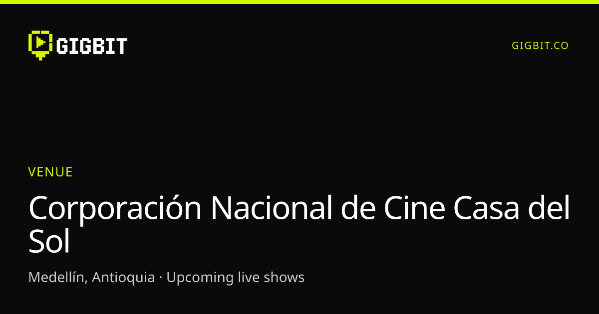 Corporación Nacional de Cine Casa del Sol