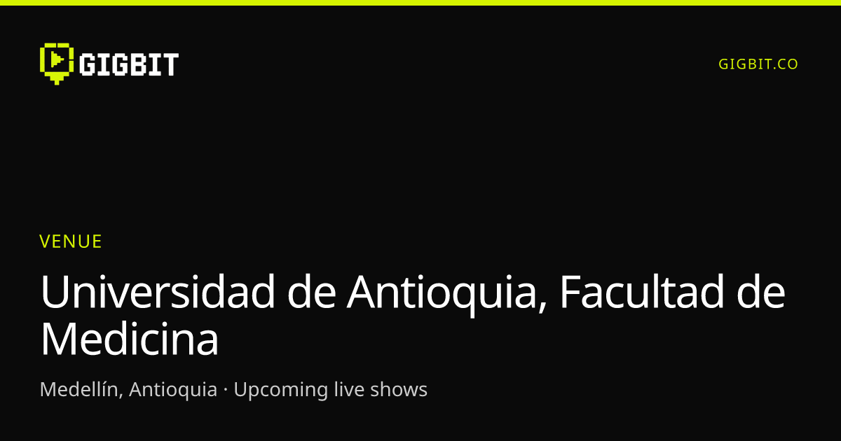 Universidad de Antioquia, Facultad de Medicina