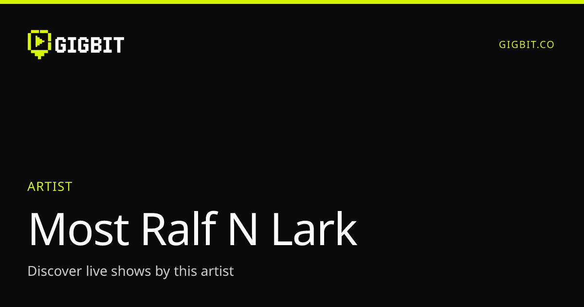 Most Ralf N Lark