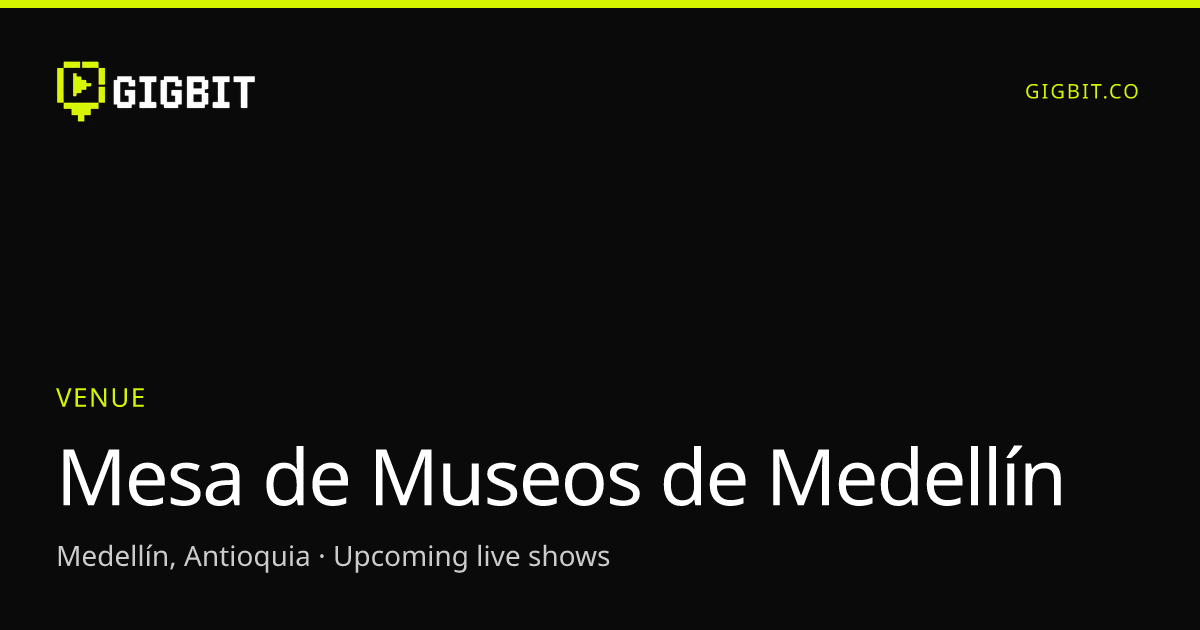 Mesa de Museos de Medellín