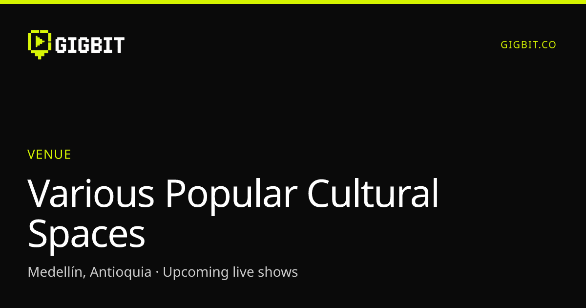 Various Popular Cultural Spaces