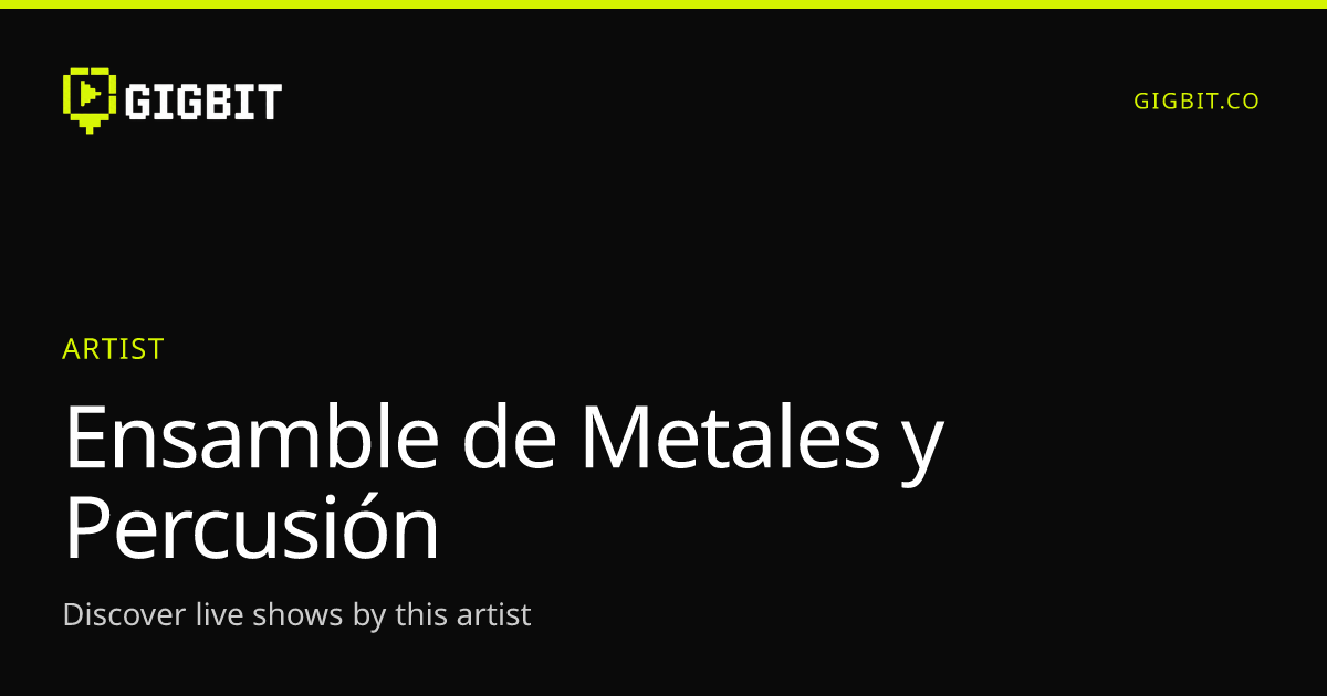 Ensamble de Metales y Percusión