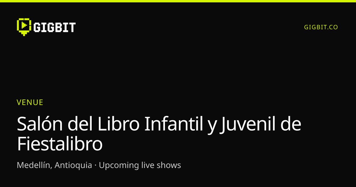 Salón del Libro Infantil y Juvenil de Fiestalibro