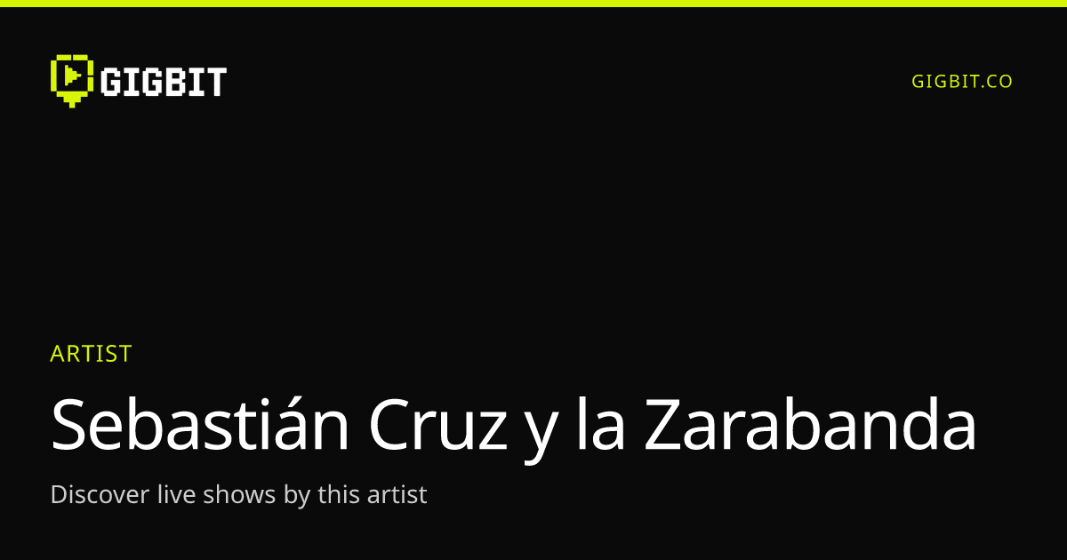 Sebastián Cruz y la Zarabanda