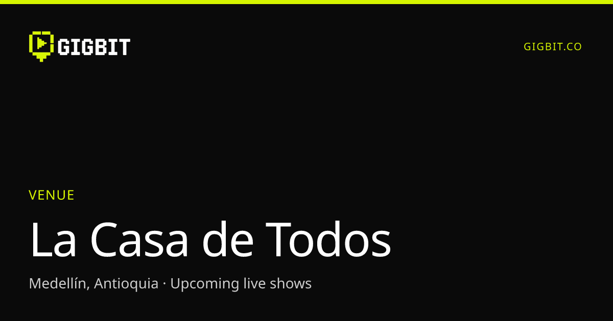 La Casa de Todos