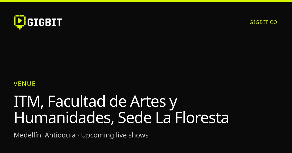 ITM, Facultad de Artes y Humanidades, Sede La Floresta