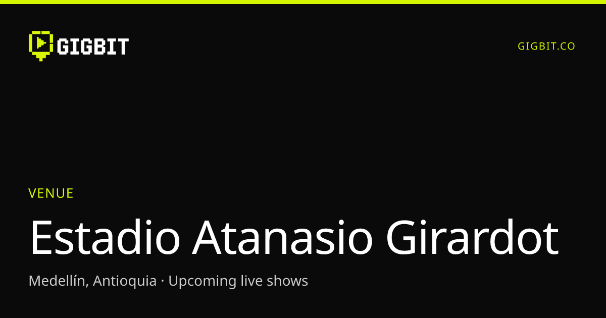 Estadio Atanasio Girardot