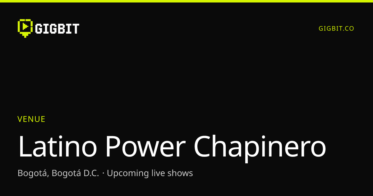 Latino Power Chapinero
