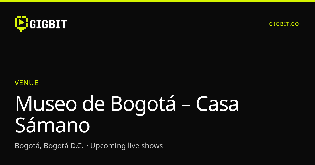 Museo de Bogotá – Casa Sámano