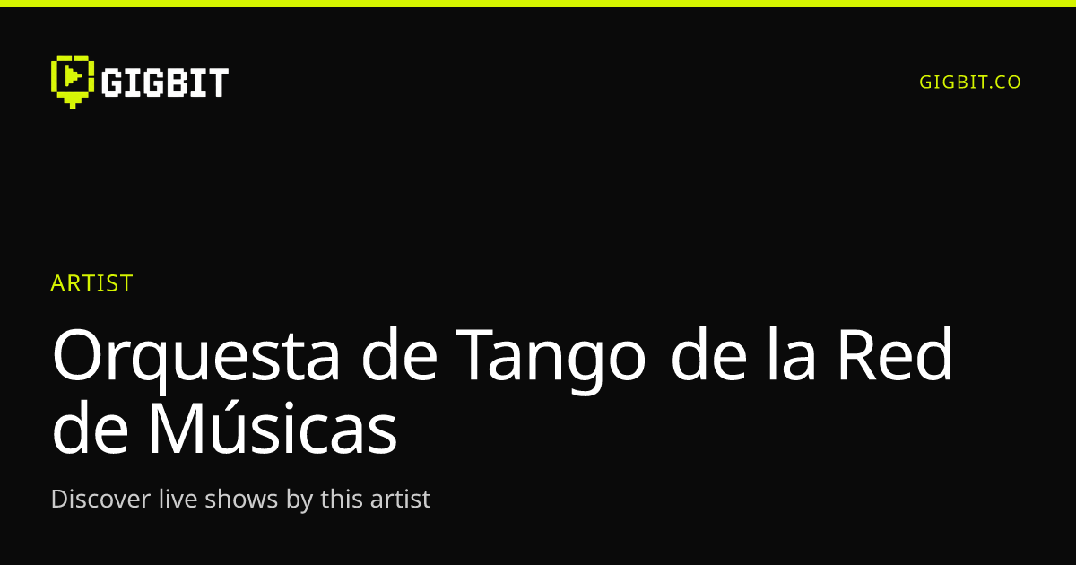 Orquesta de Tango de la Red de Músicas