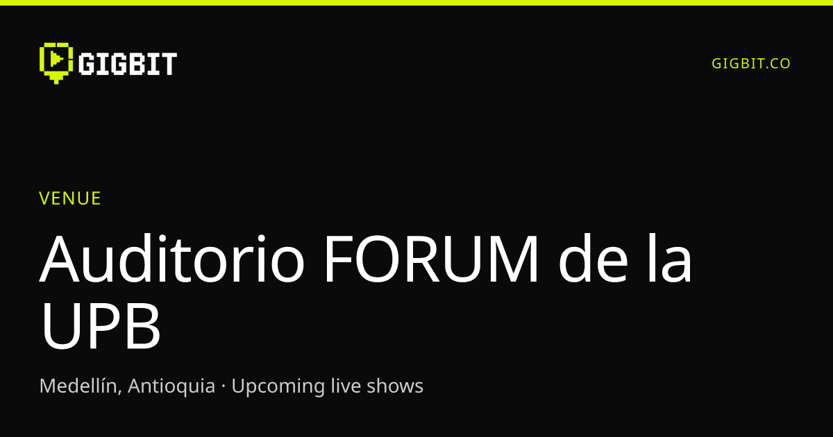 Auditorio FORUM de la UPB